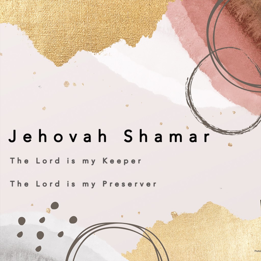 Jehovah Shamar